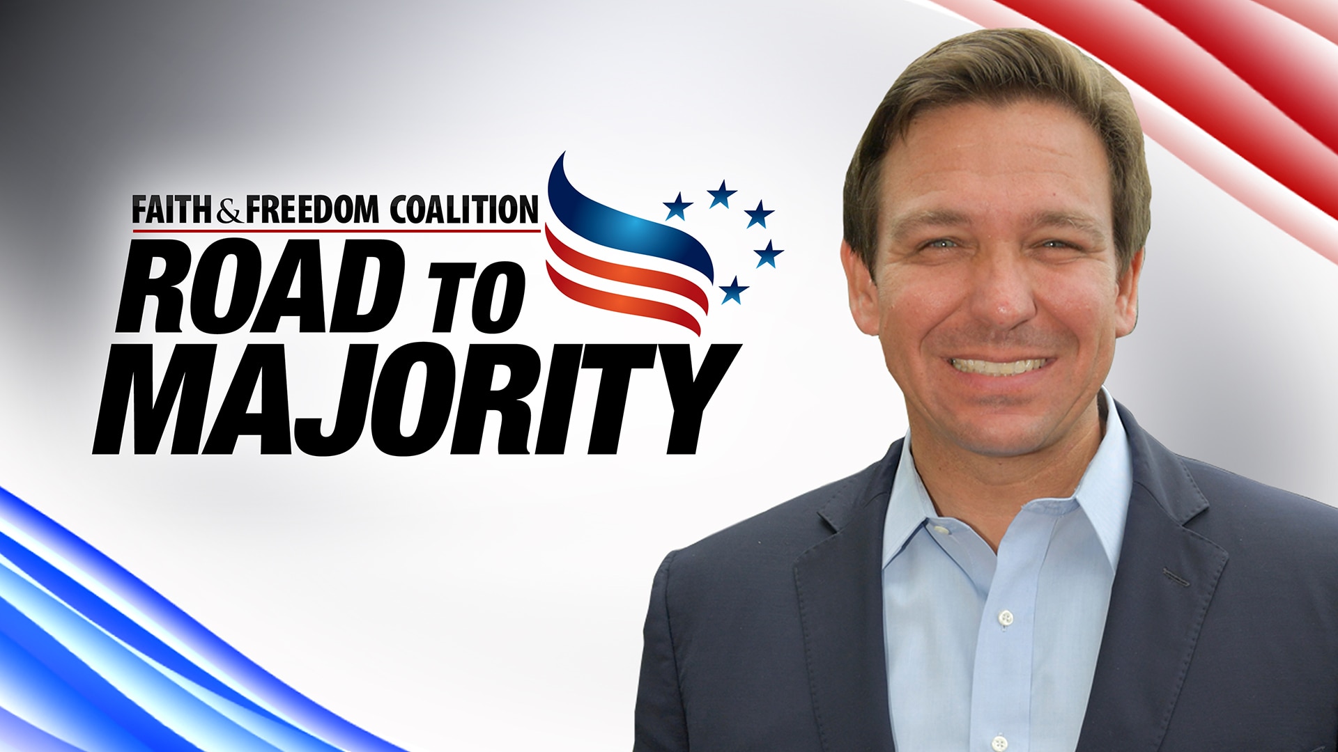 Faith and Freedom Coalition Road to Majority Conference Season 3, Episode 14, "Gov. Ron