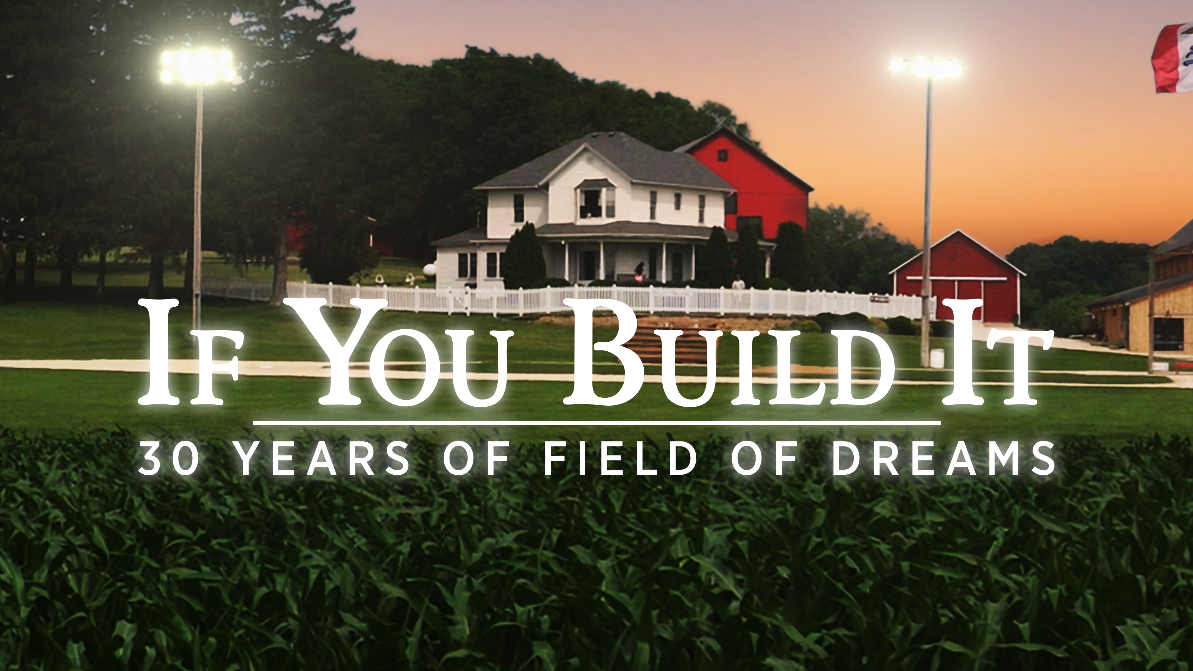 FOX Sports Films Announces New Original Documentary If You Build It: 30  Years of Field of Dreams Premiering Saturday, August 7 on FOX - Fox Sports  Press Pass