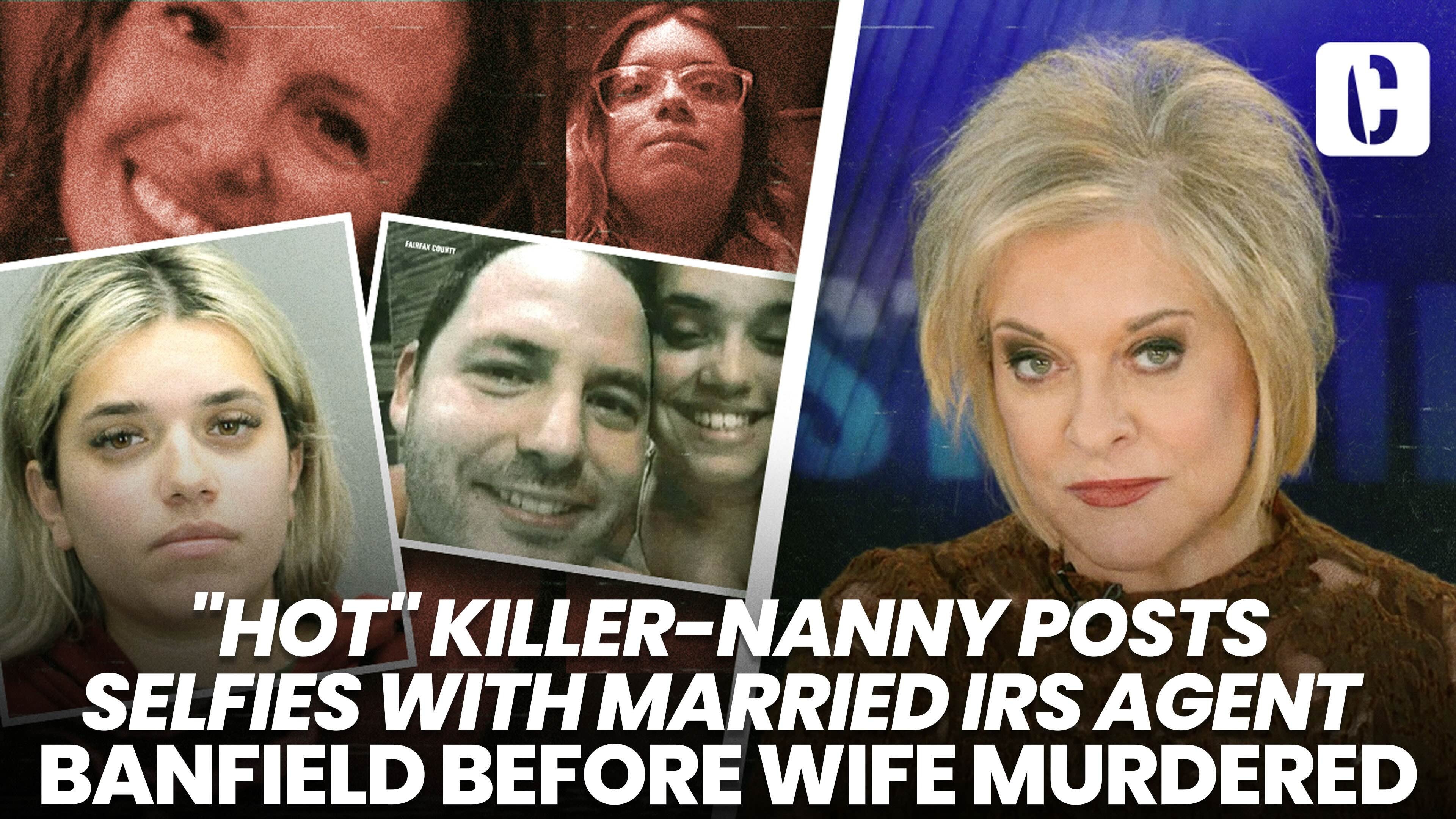 “Hot” Killer-Nanny Posts Sexy Bathtub Selfies With Married IRS Agent Banfield Before Wife Murdered In Bizarre BDSM Plot.