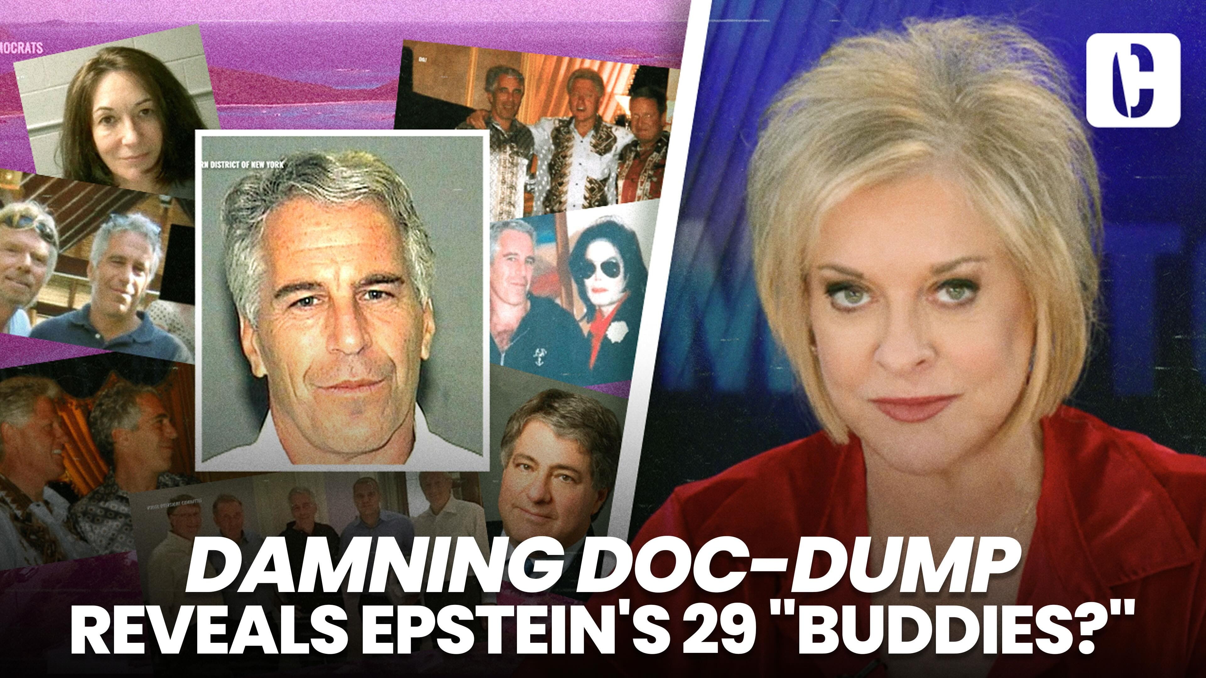Epstein Query, You're The Devil Himself? Damning Doc-Dump Reveals Epstein's 29 Trafficking "Buddies?"