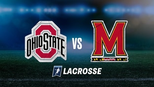B1G Men's Lacrosse - Ohio State at Maryland