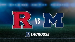 B1G Men's Lacrosse - Rutgers at Michigan