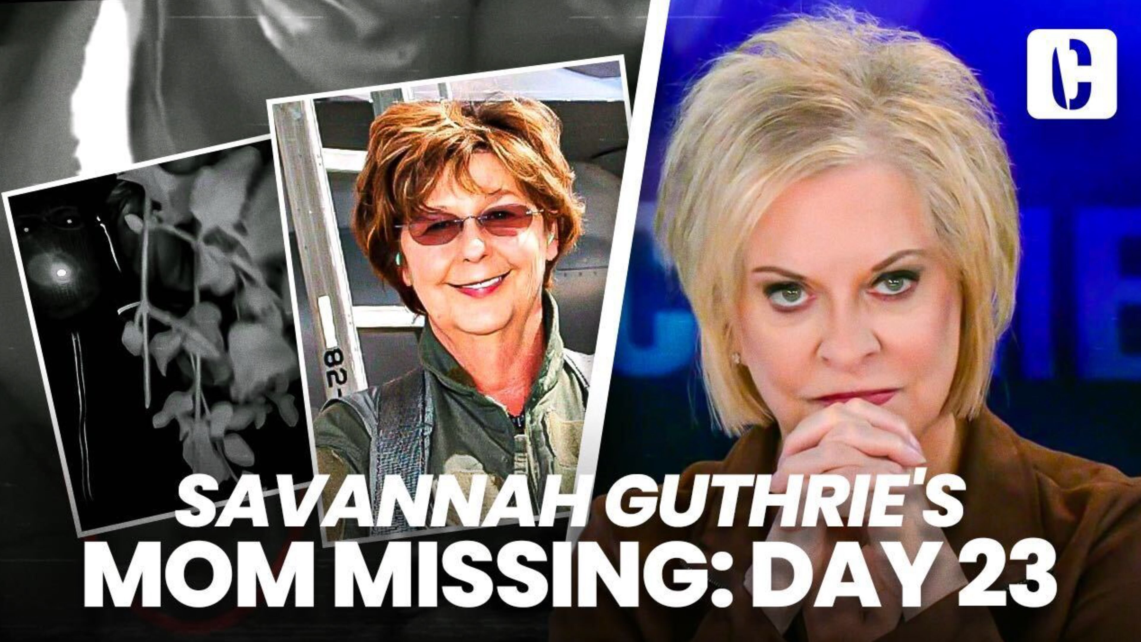 Crime Stories with Nancy Grace - Savannah Guthrie's Mom Missing: Day 23