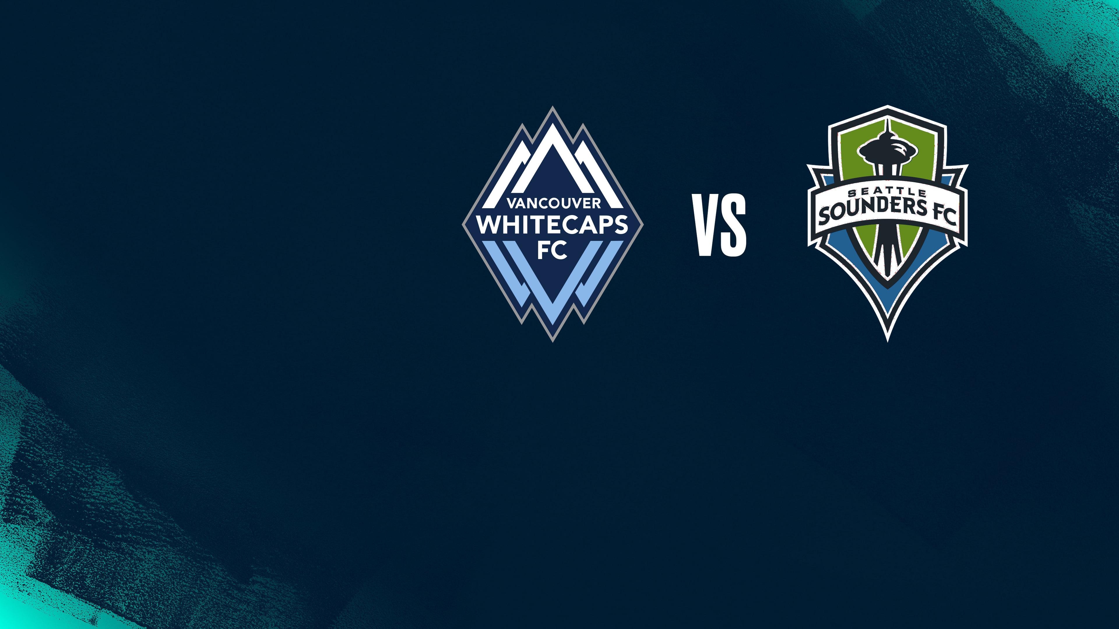 CONCACAF Champions Cup - Vancouver Whitecaps FC vs Seattle Sounders FC