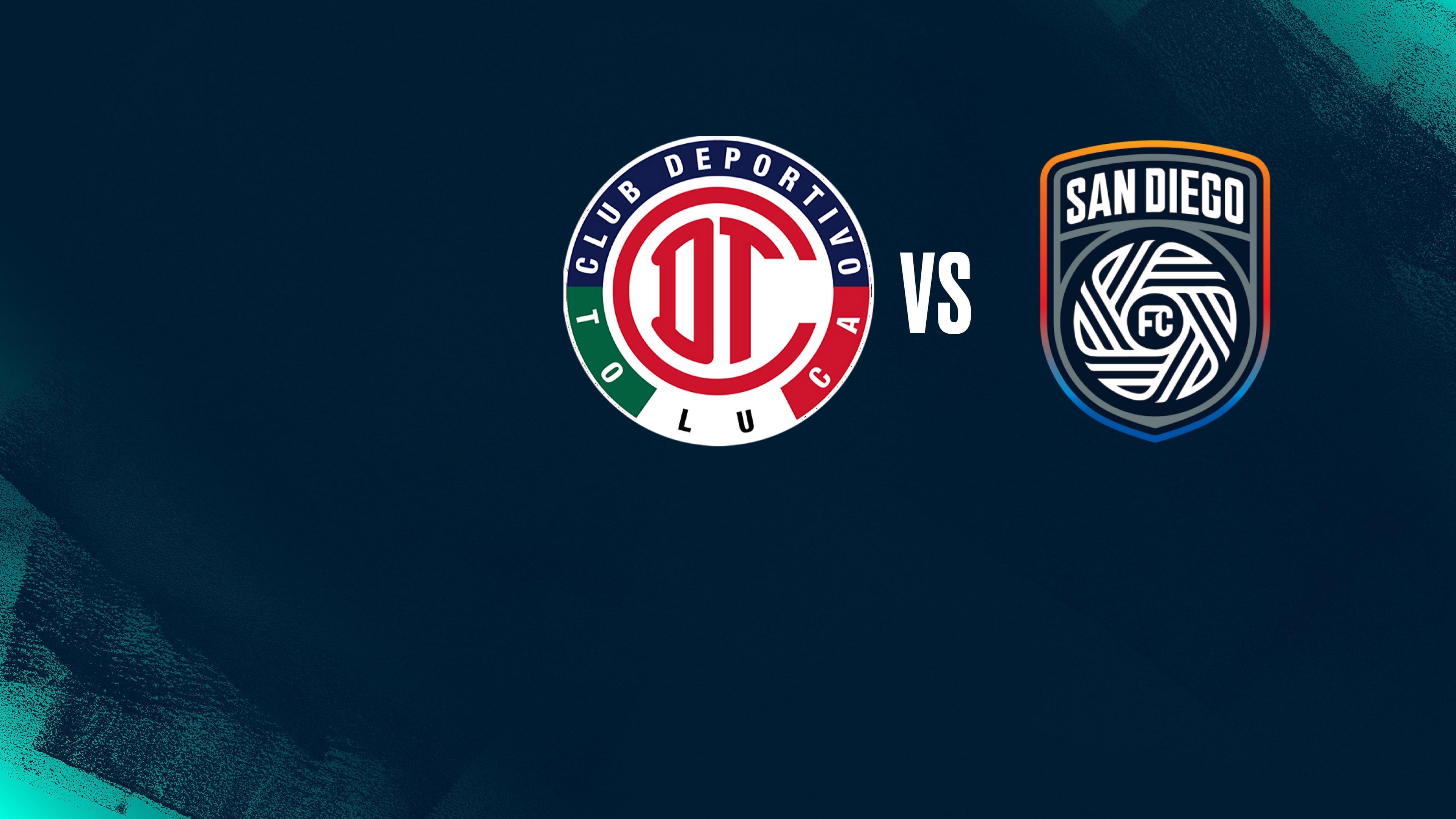Round of 16 2nd Leg: Deportivo Toluca FC (MEX) vs San Diego FC (USA)