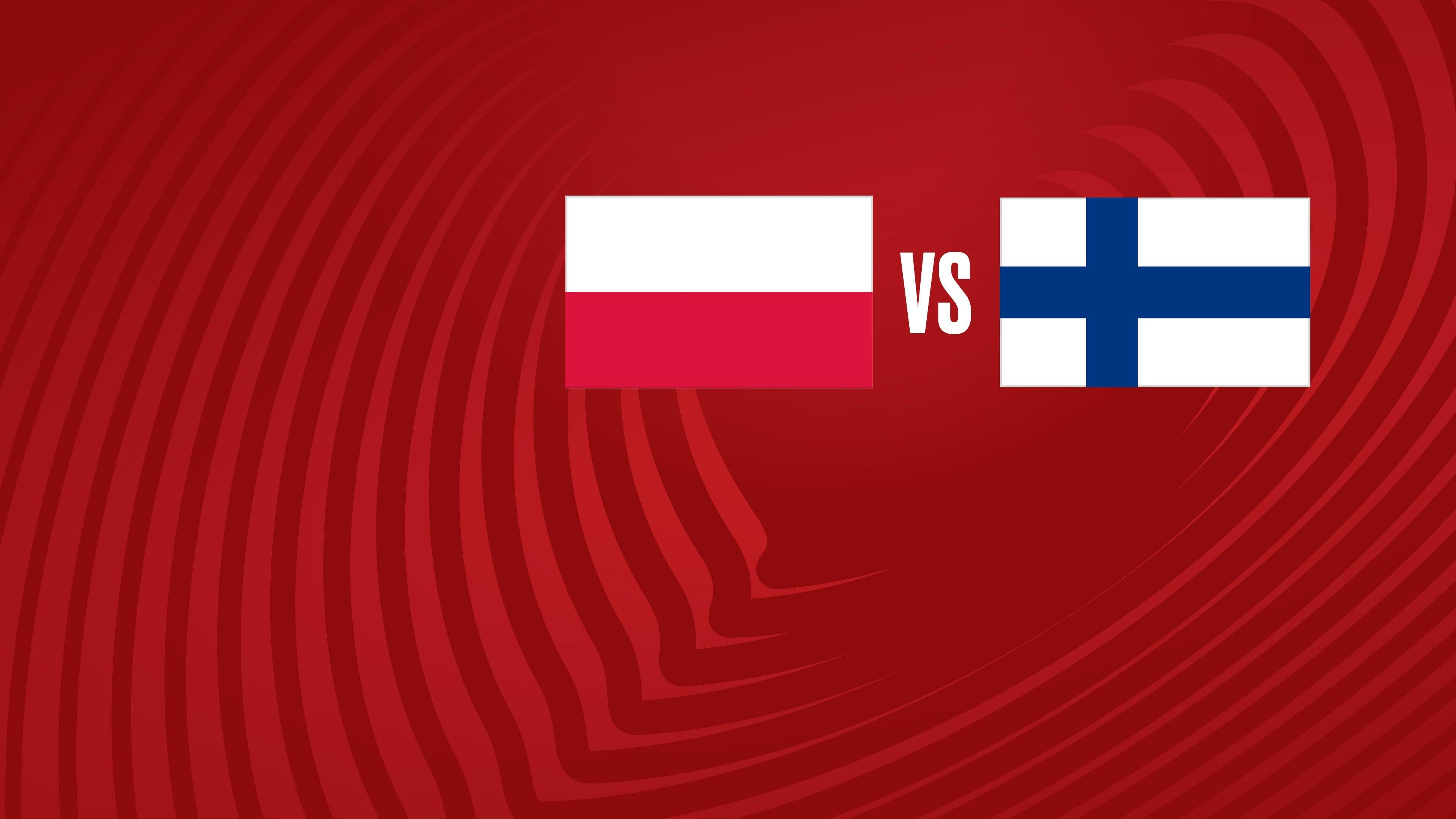 MD6: Poland vs Finland