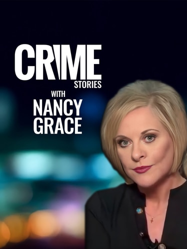 Crime Stories With Nancy Grace SERIES poster