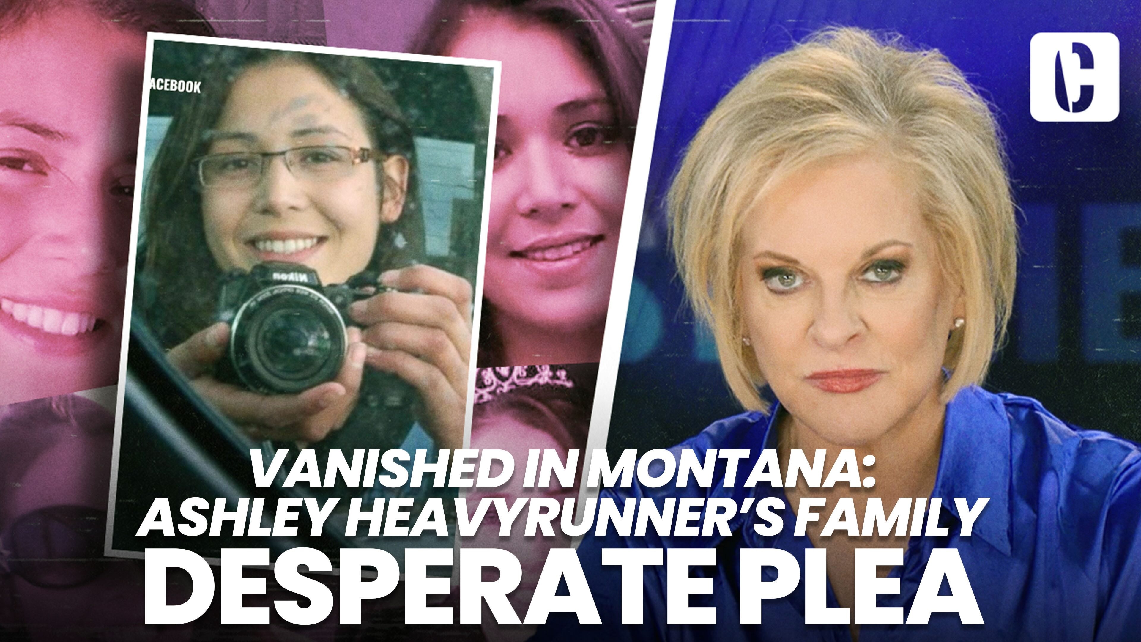 Crime Stories with Nancy Grace - Vanished in Montana: Ashley Heavyrunner's Family Desperate Plea