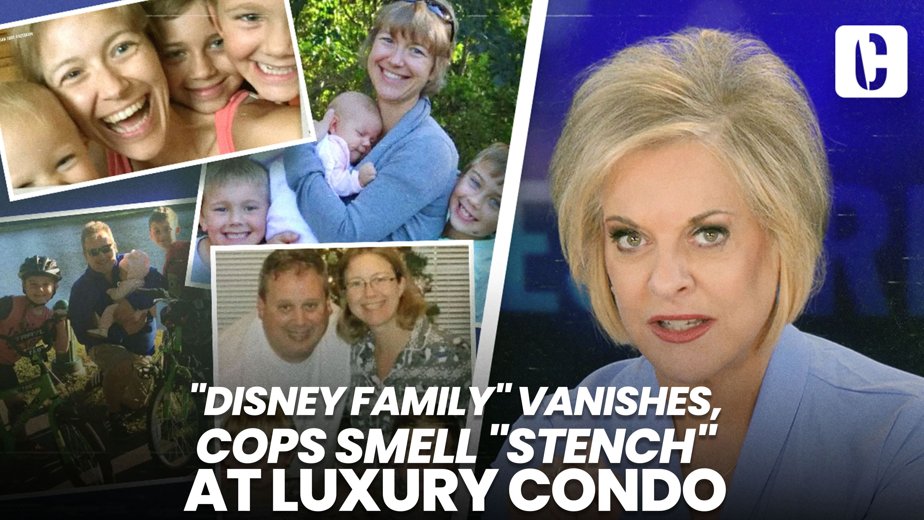 Crime Stories with Nancy Grace - "Disney Family" Vanishes, Cops Smell "Stench" at Luxury Condo, Gun Purchased?