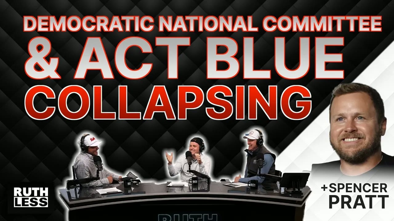 Ruthless Podcast - DNC Humiliation + Spencer Pratt Joins the Progrum