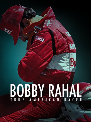 Bobby Rahal: True American Racer SERIES poster