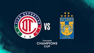 CCL - Toluca vs. Tigres - 05/30/2026