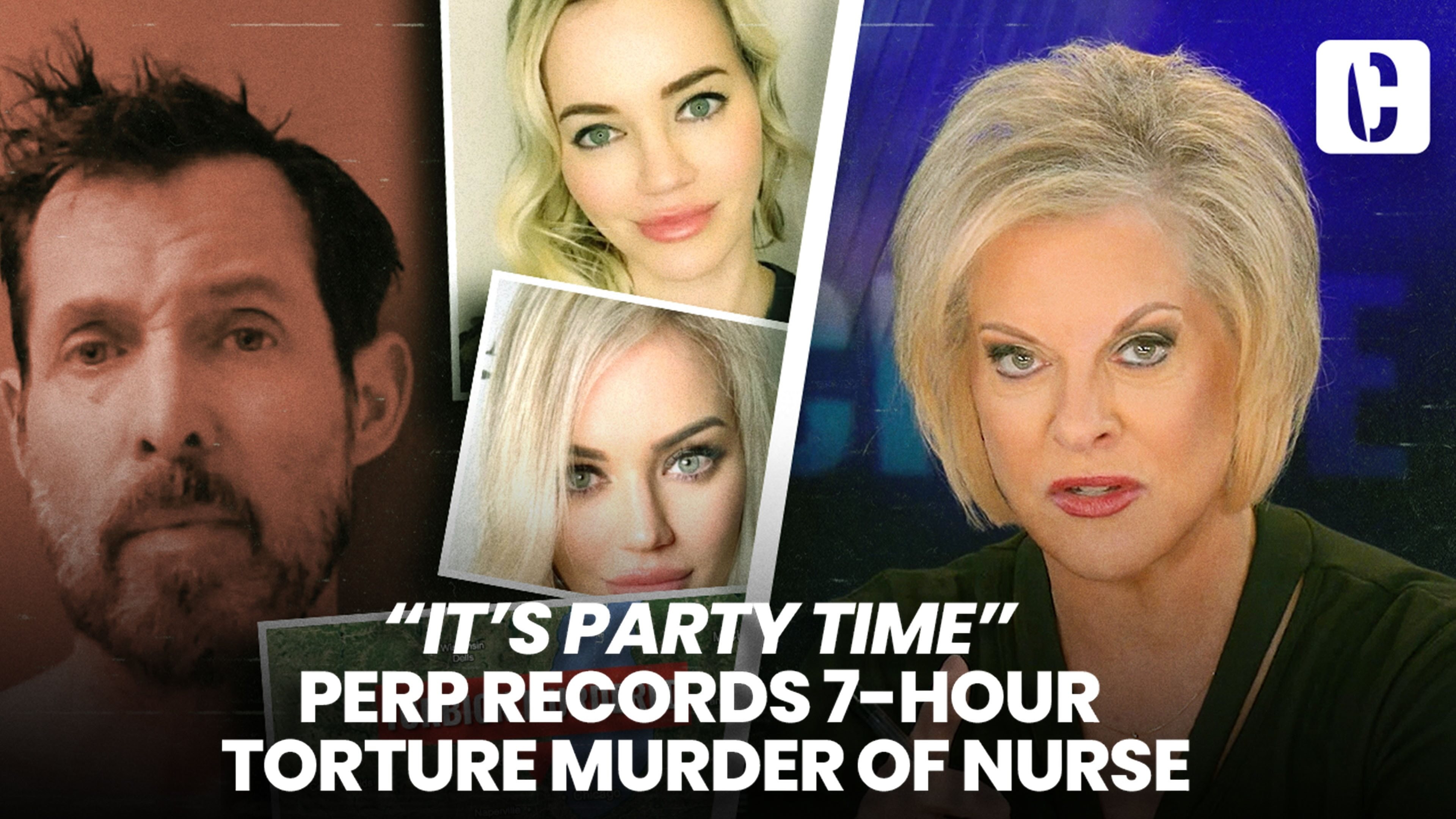 Crime Stories with Nancy Grace - “It's Party Time” Perp Records 7-Hour Torture Murder of Nurse