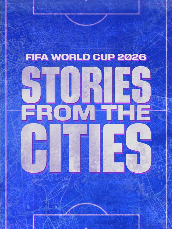 FIFA World Cup 26: Stories from the Cities SERIES poster