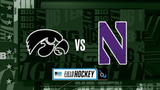 B1G Field Hockey - Iowa at Northwestern