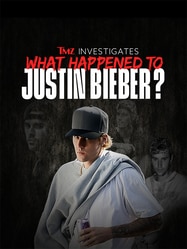 TMZ INVESTIGATES: WHAT HAPPENED TO JUSTIN BIEBER?