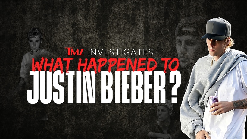 TMZ Investigates: What Happened to Justin Bieber?
