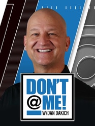 Don't @ Me with Dan Dakich SERIES poster