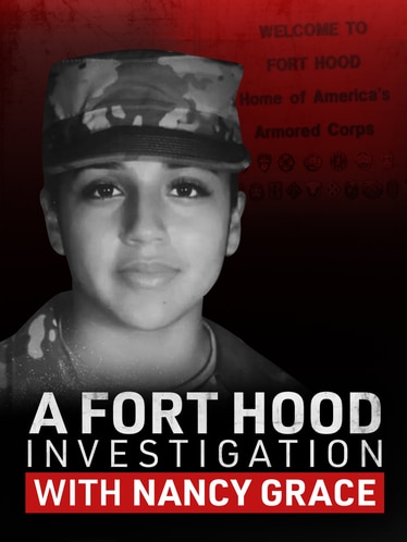 A Fort Hood Investigation With Nancy Grace SERIES poster
