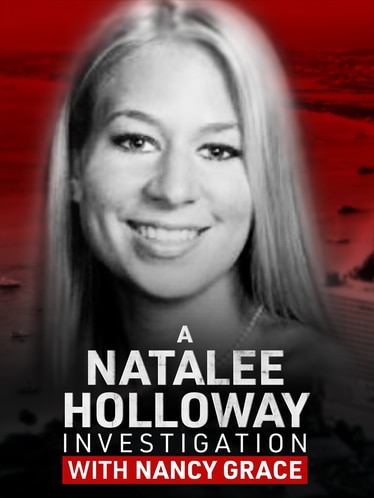 A Natalee Holloway Investigation With Nancy Grace SERIES poster