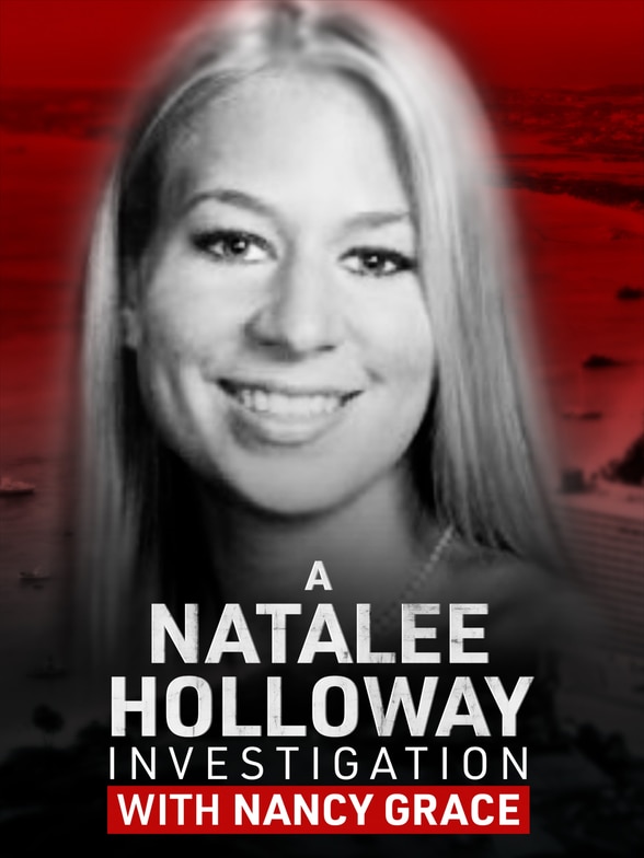 A Natalee Holloway Investigation With Nancy Grace SERIES poster