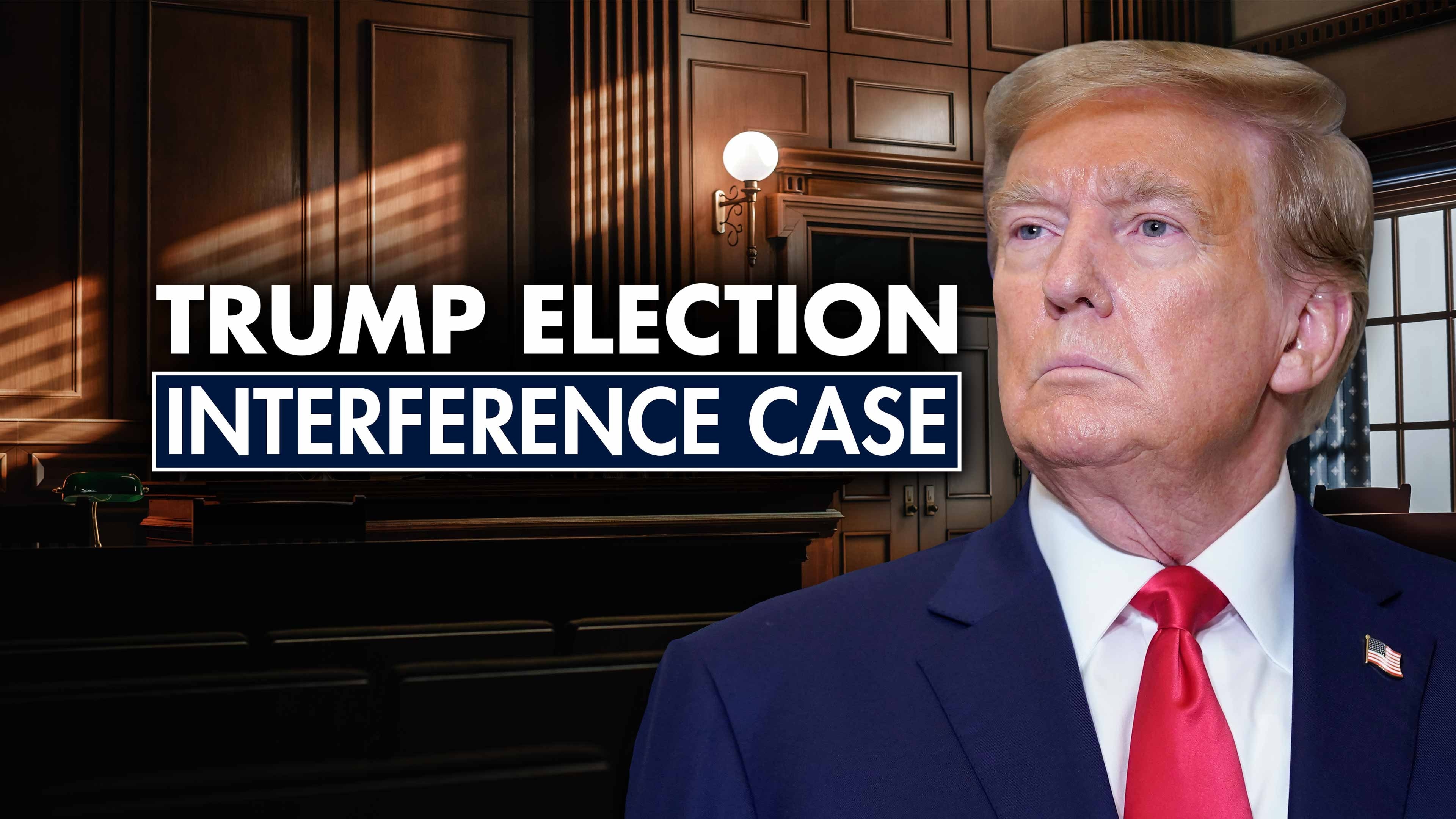 Watch Trump Election Interference Case | FOX One