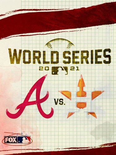 THE 2021 WORLD SERIES: Atlanta Braves vs. Houston Astros SPECIAL poster