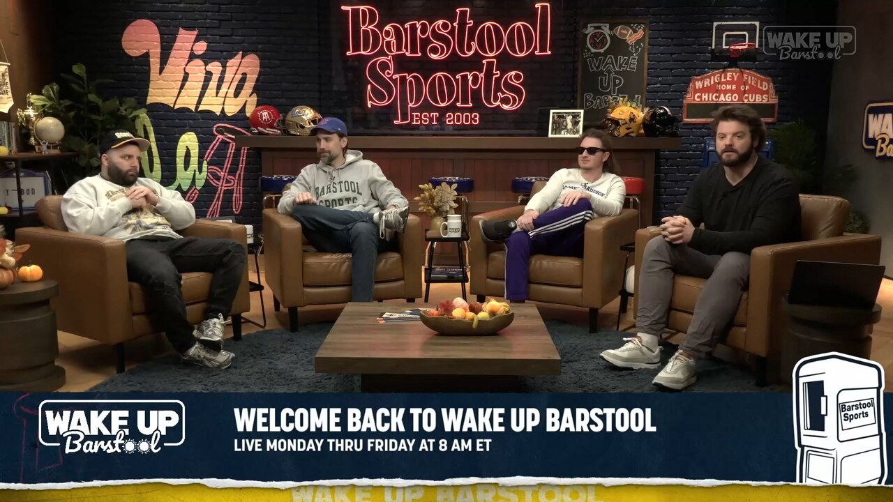 Wake Up Barstool - Thursday, November 6