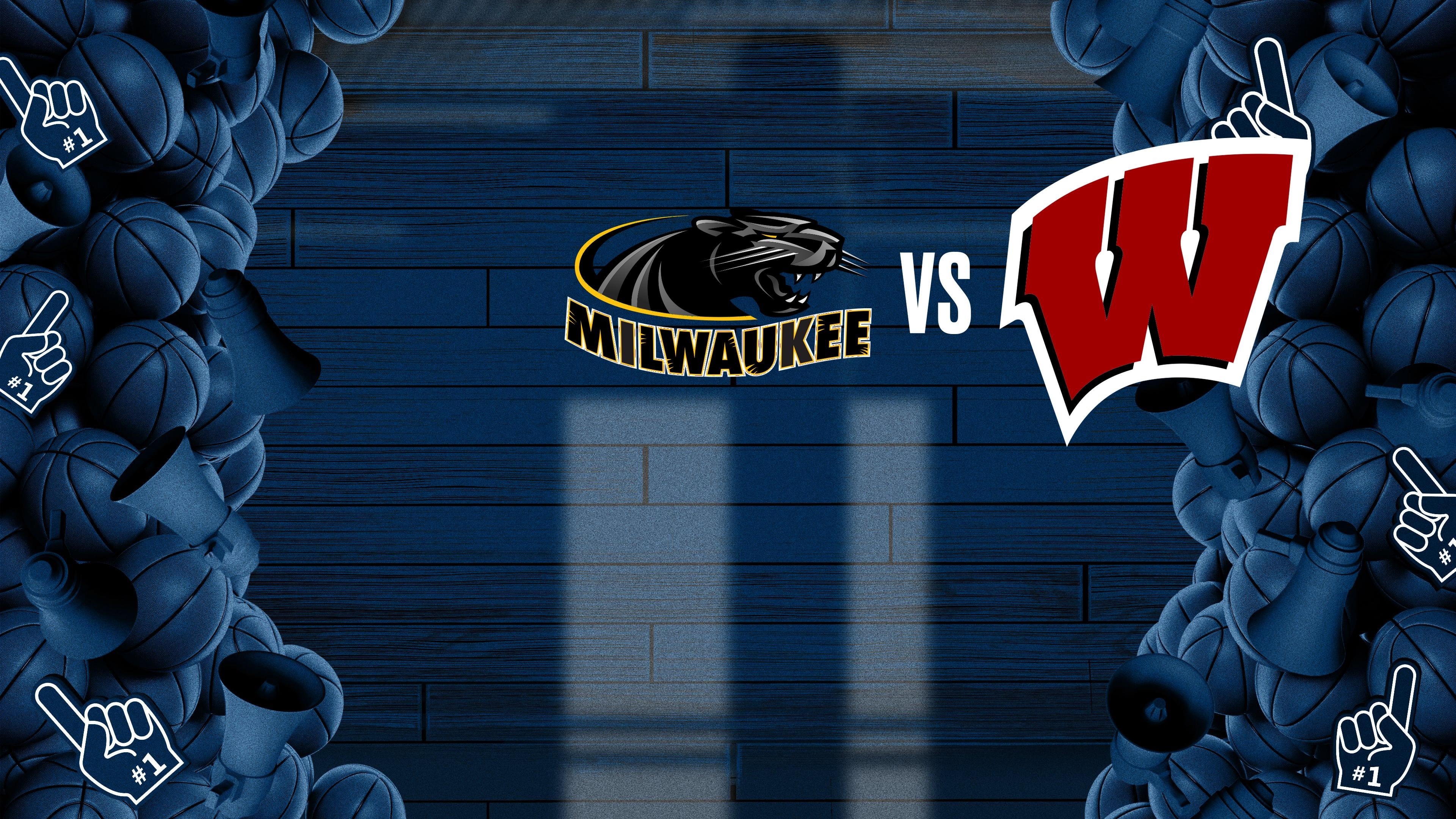 Milwaukee Panthers vs Wisconsin Badgers