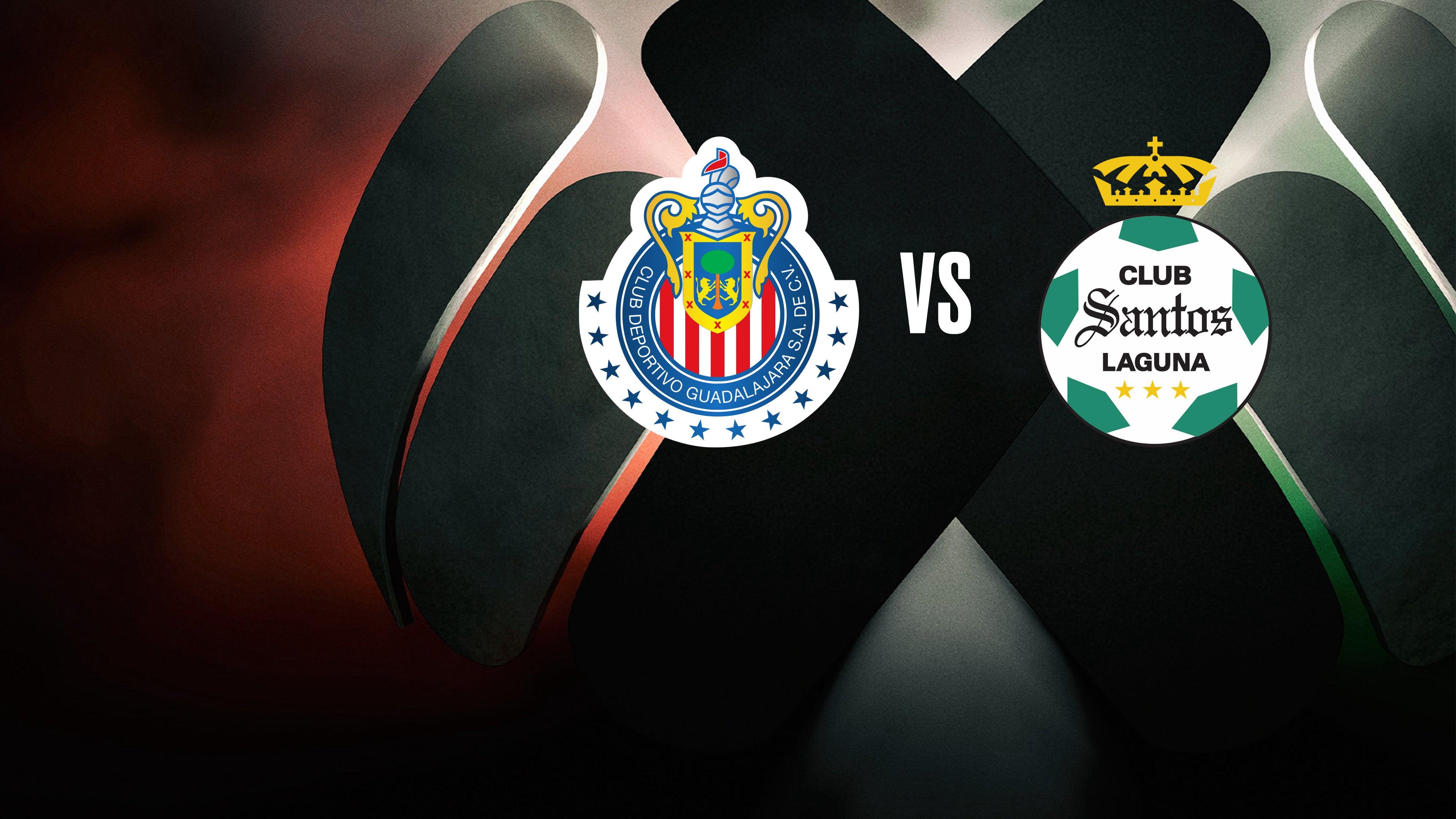 Chivas de Guadalajara v Santos Laguna