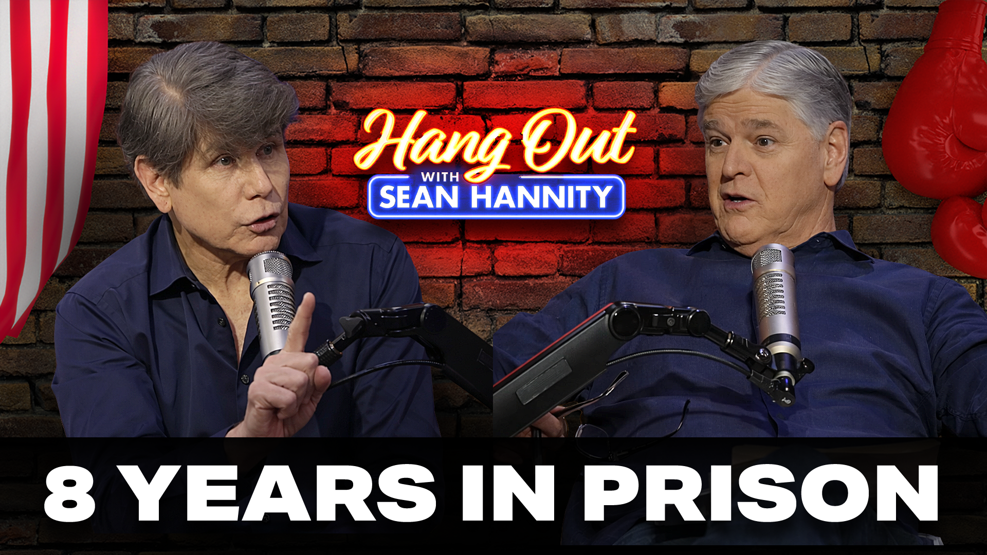 Hang Out with Sean Hannity - Blago Tells All: From Governor to Inmate | Hang Out with Sean Hannity