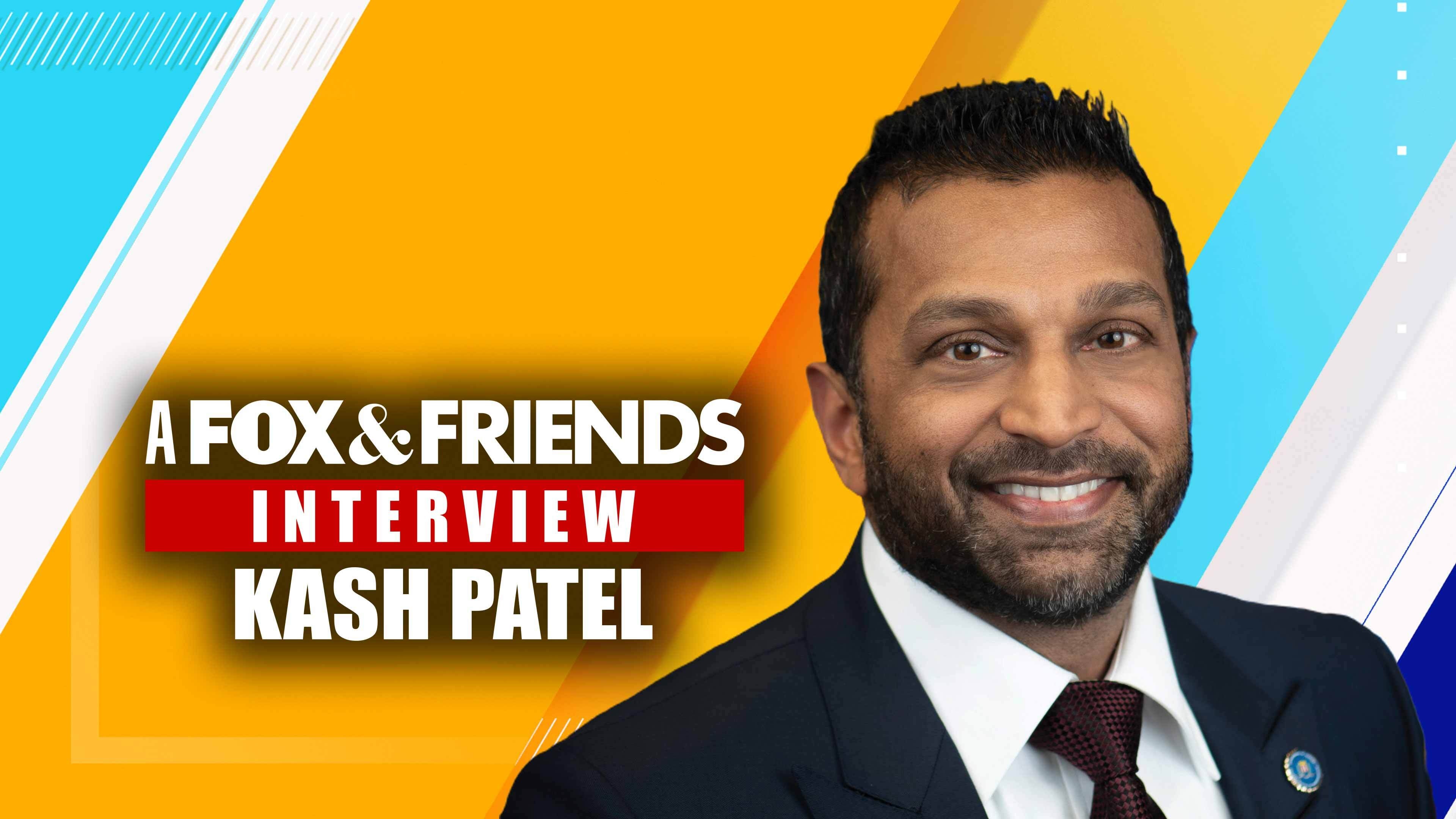 A Fox & Friends Interview - (4/27) Patel on WHCD Shooting Investigation