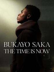Bukayo Saka: The Time Is Now SERIES poster