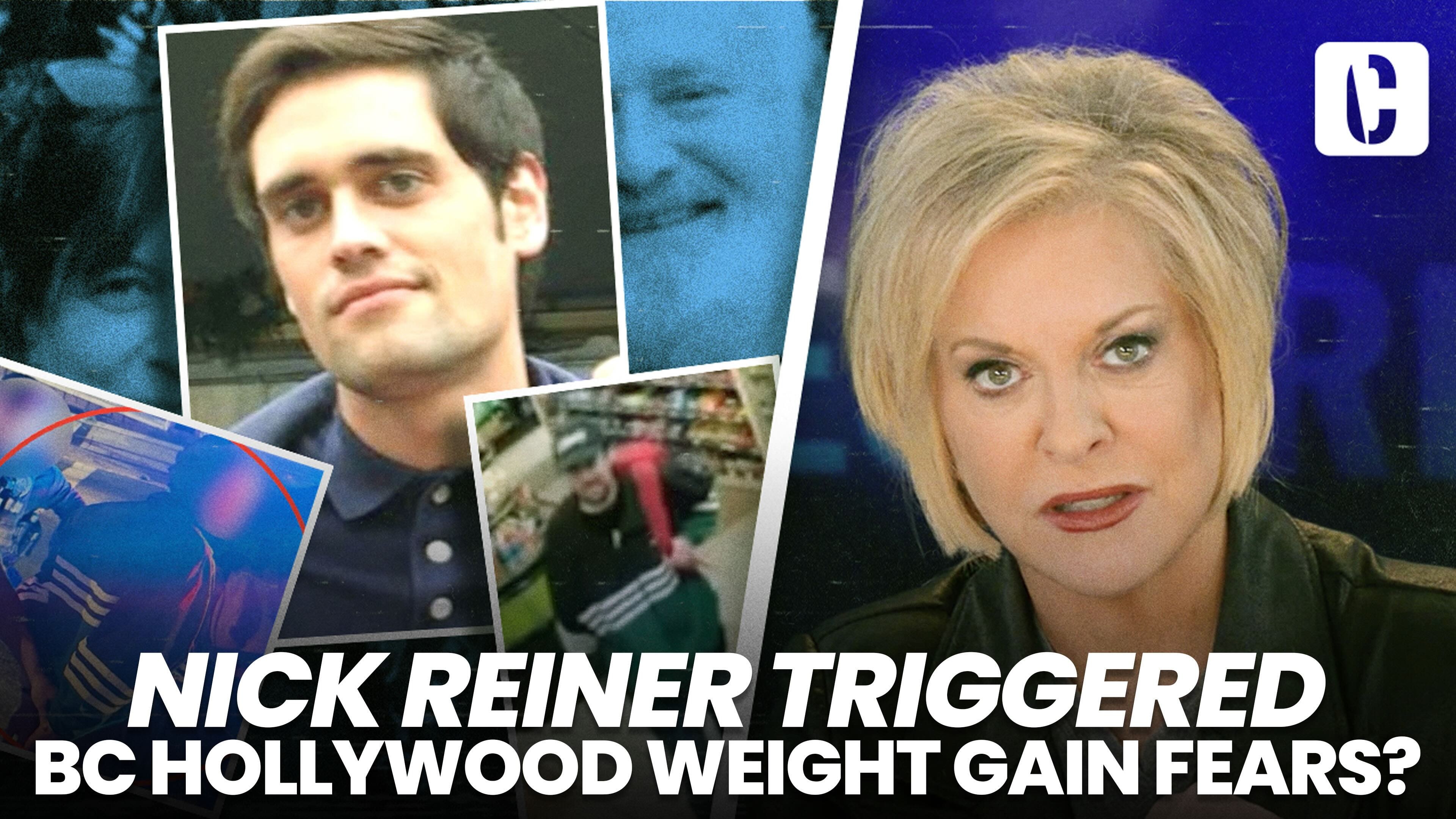 Nick Reiner Alleged Murder Rampage Triggered bc Hollywood Weight Gain Fears?