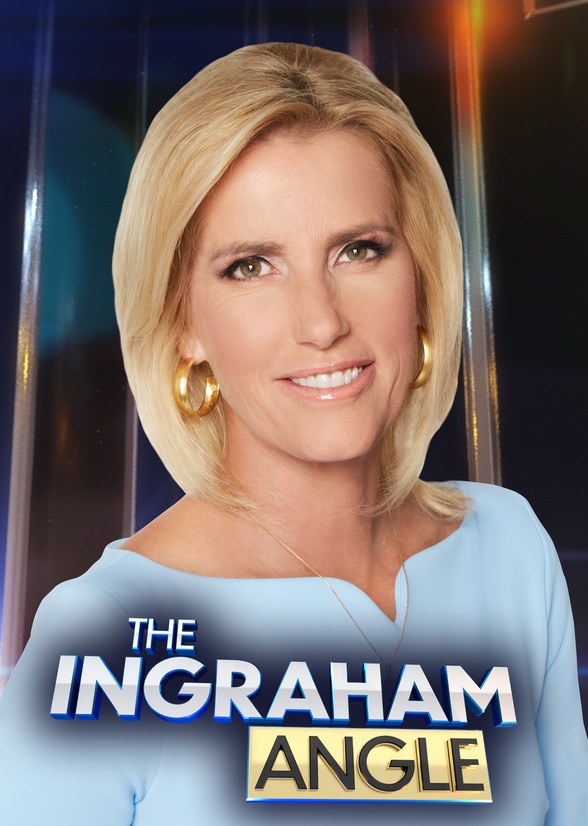 The Ingraham Angle SERIES poster