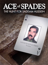Ace of Spades: The Hunt for Saddam Hussein SPECIAL poster