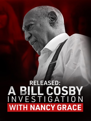 Released: A Bill Cosby Investigation with Nancy Grace SPECIAL poster