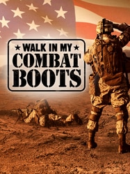 Walk in My Combat Boots SPECIAL poster
