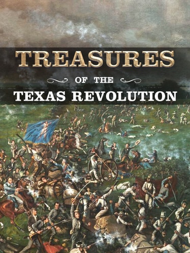 Treasures of the Texas Revolution SPECIAL poster