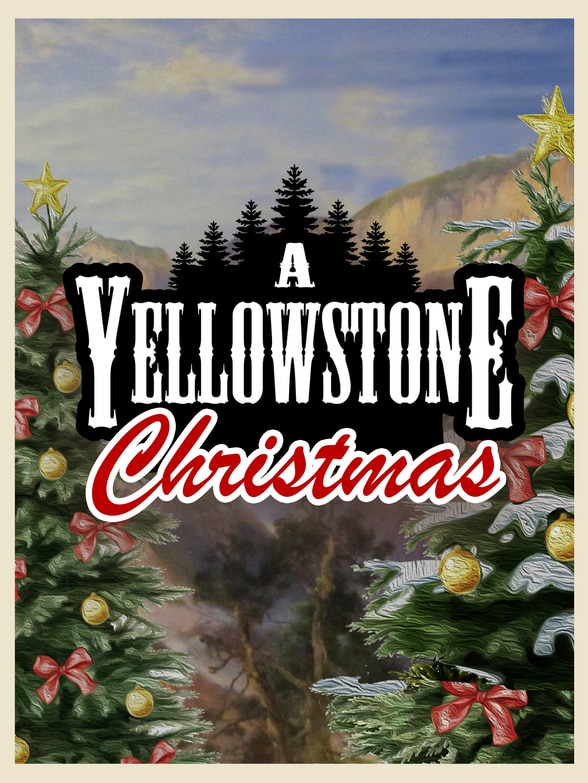 A Yellowstone Christmas SPECIAL poster