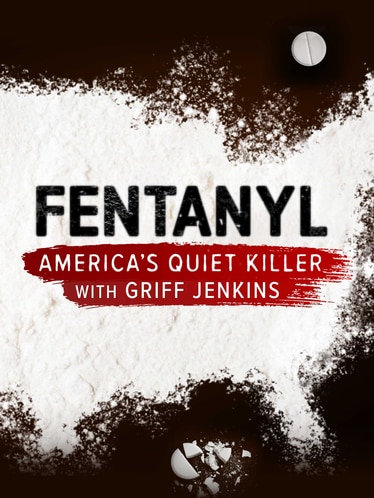 Fentanyl: America's Quiet Killer SPECIAL poster