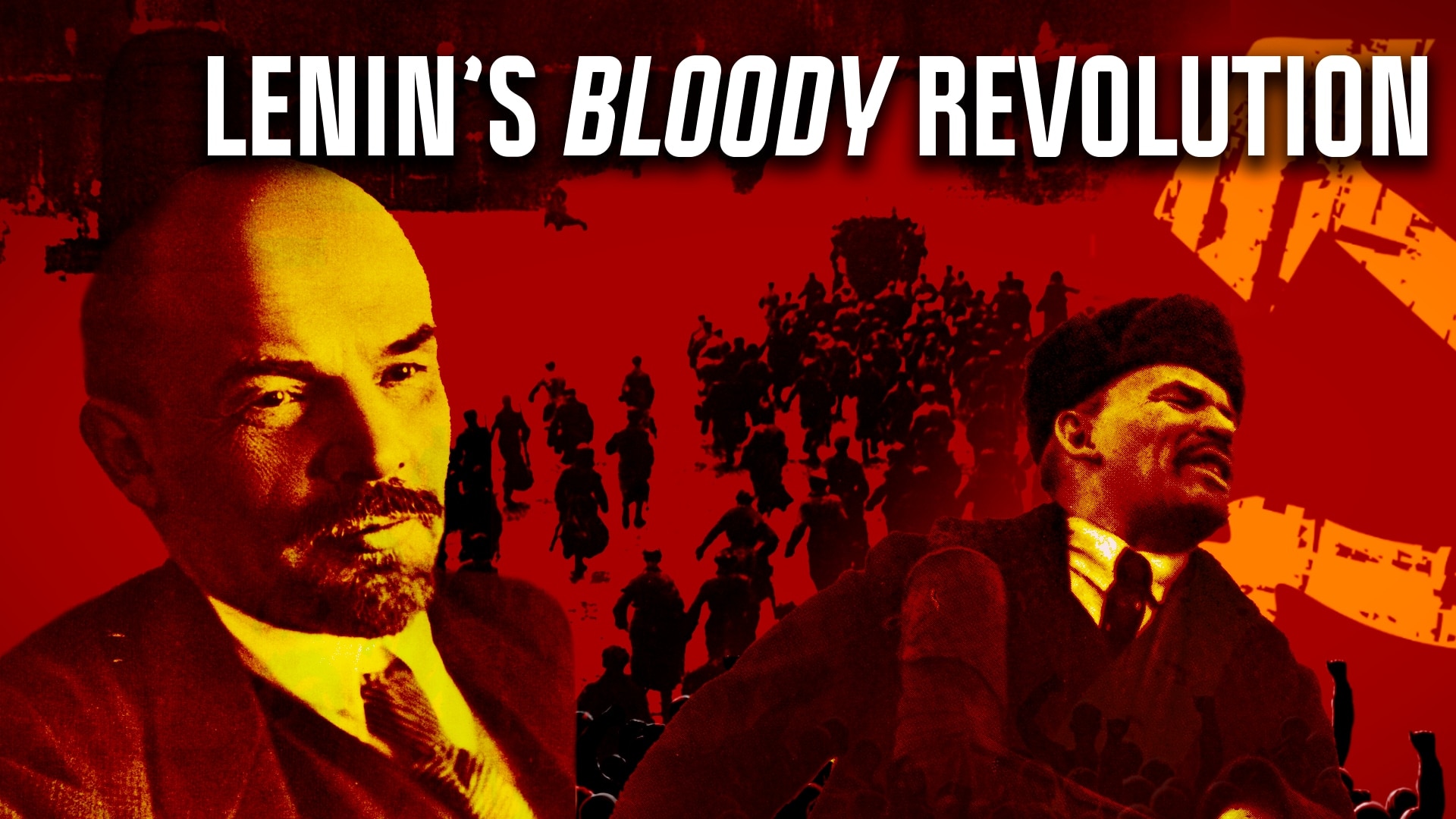 Lenin's Bloody Revolution