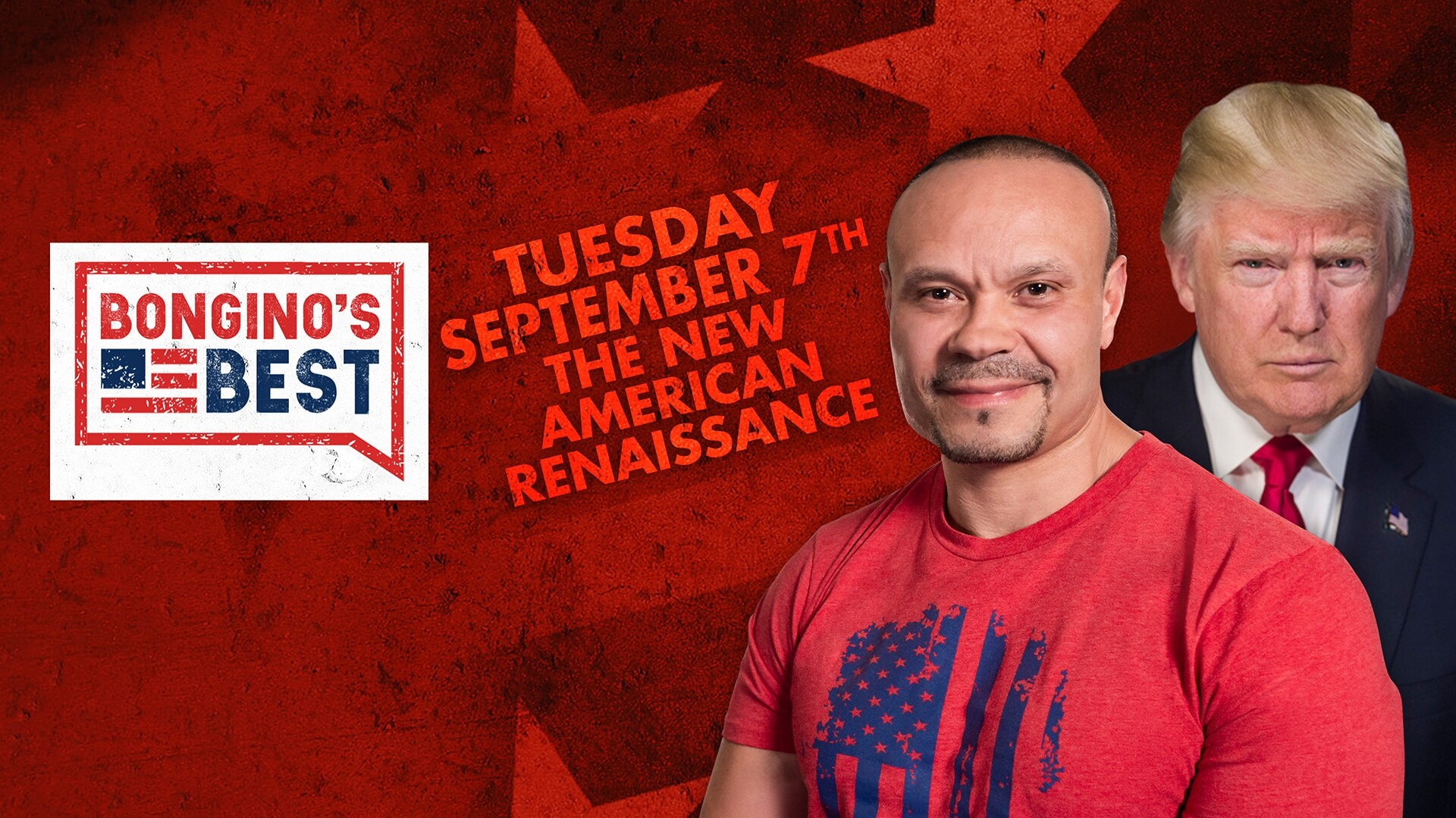 The Dan Bongino Show on Fox Nation - Bongino's Best: The New American Renaissance