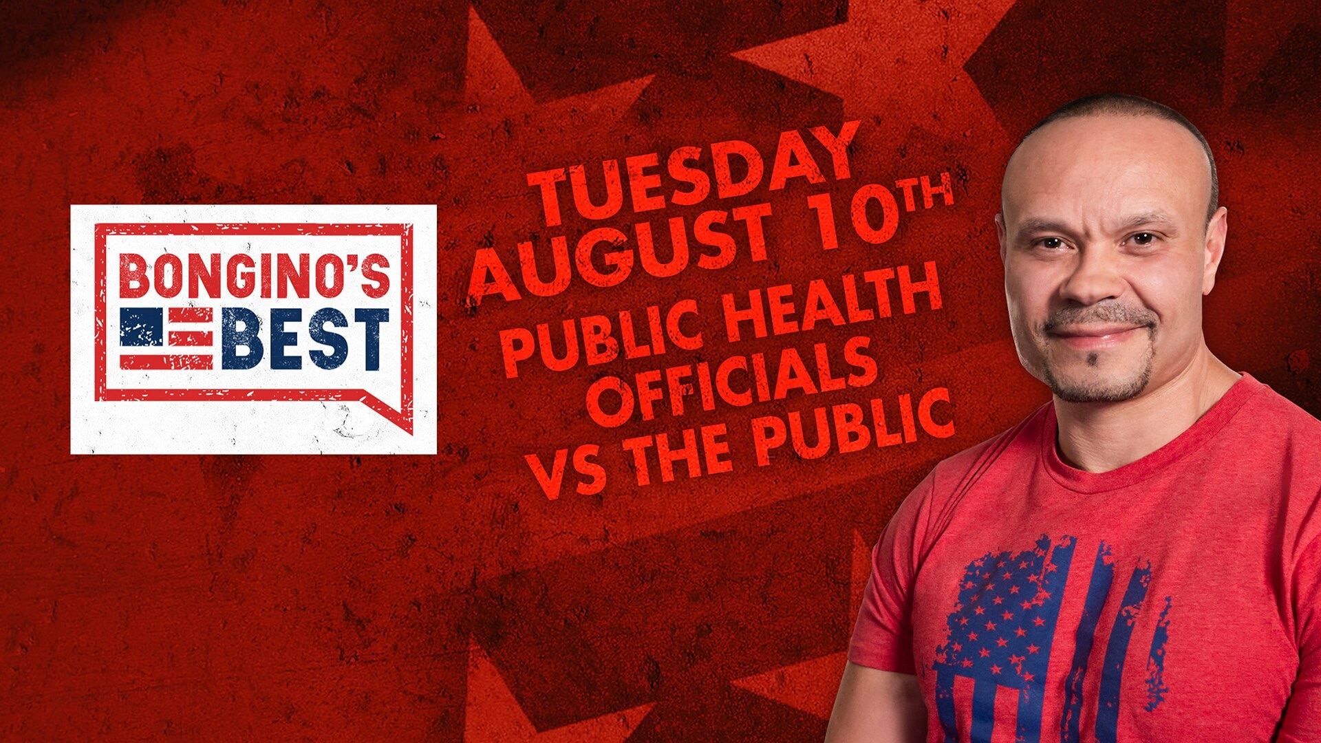 The Dan Bongino Show on Fox Nation - Bongino's Best: Public Health Officials VS The Public