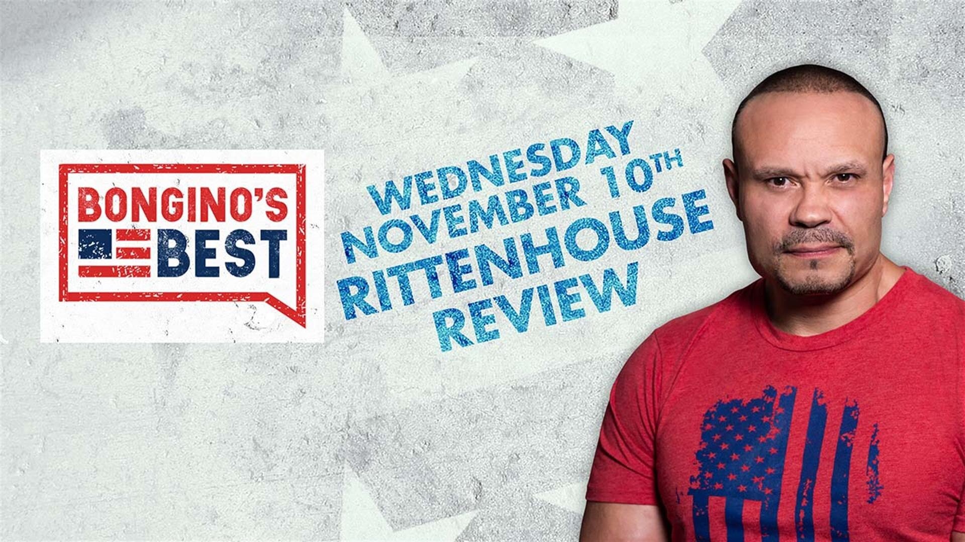 The Dan Bongino Show on Fox Nation - Bongino's Best: Rittenhouse Review