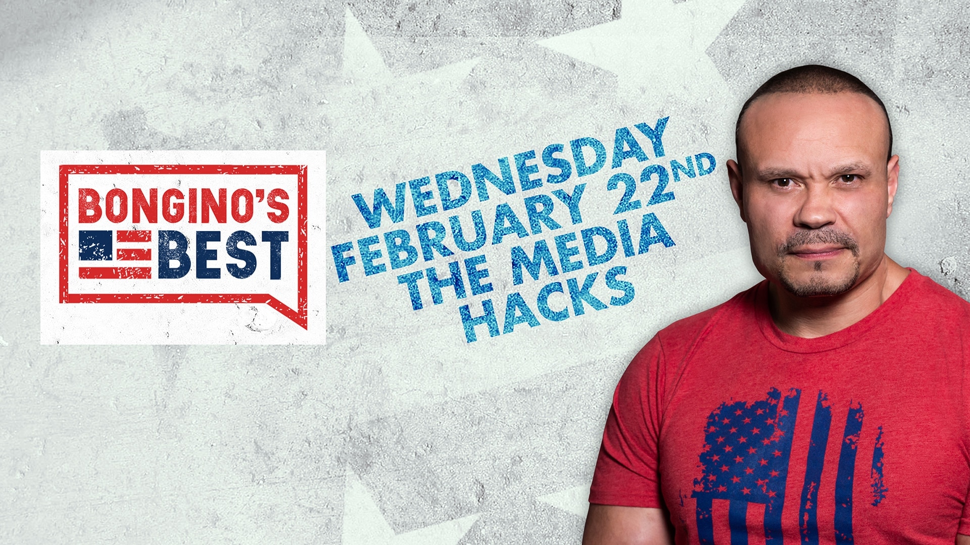 Bongino's Best: The Media Hacks