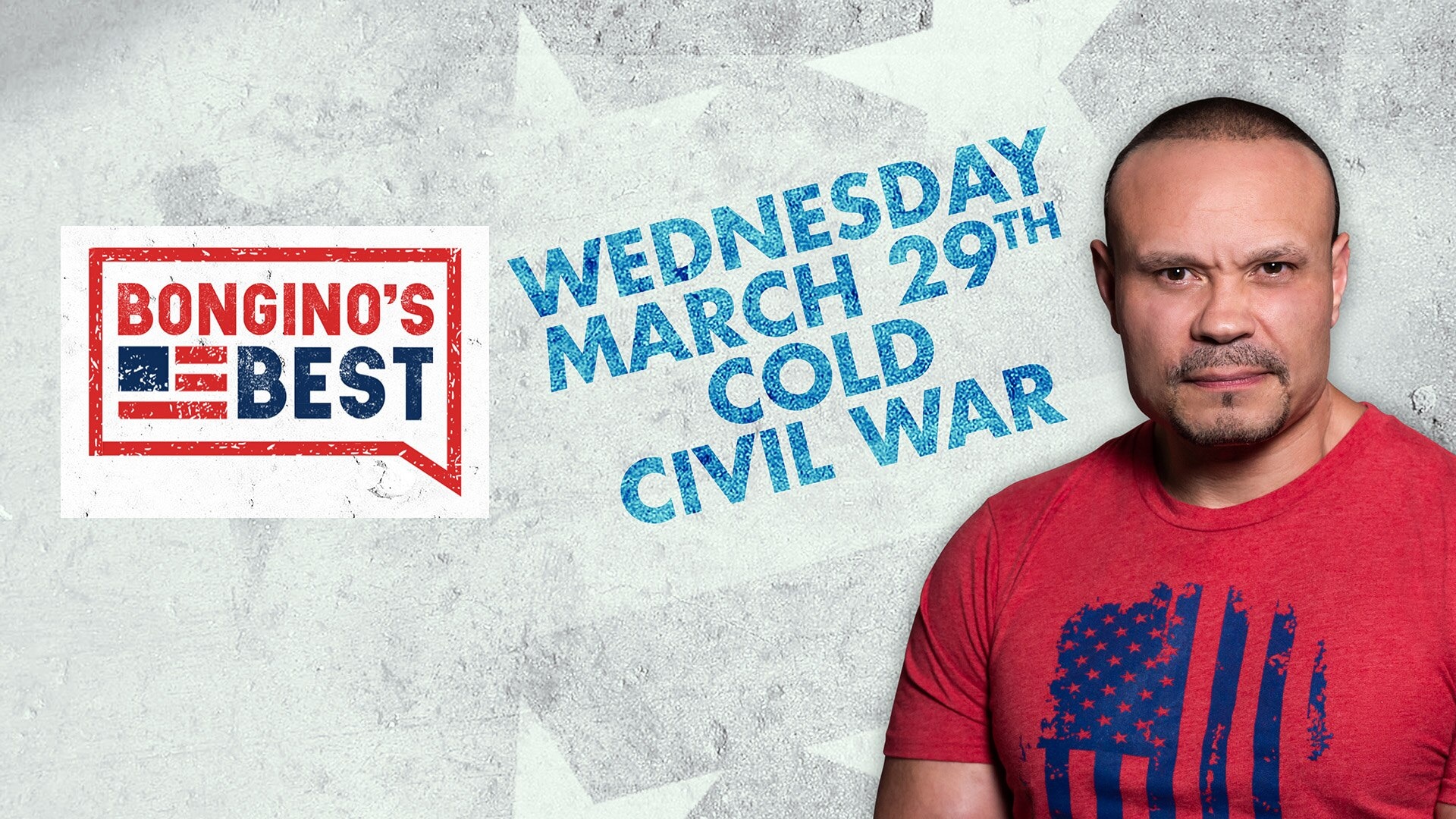 Bongino's Best: Cold Civil War