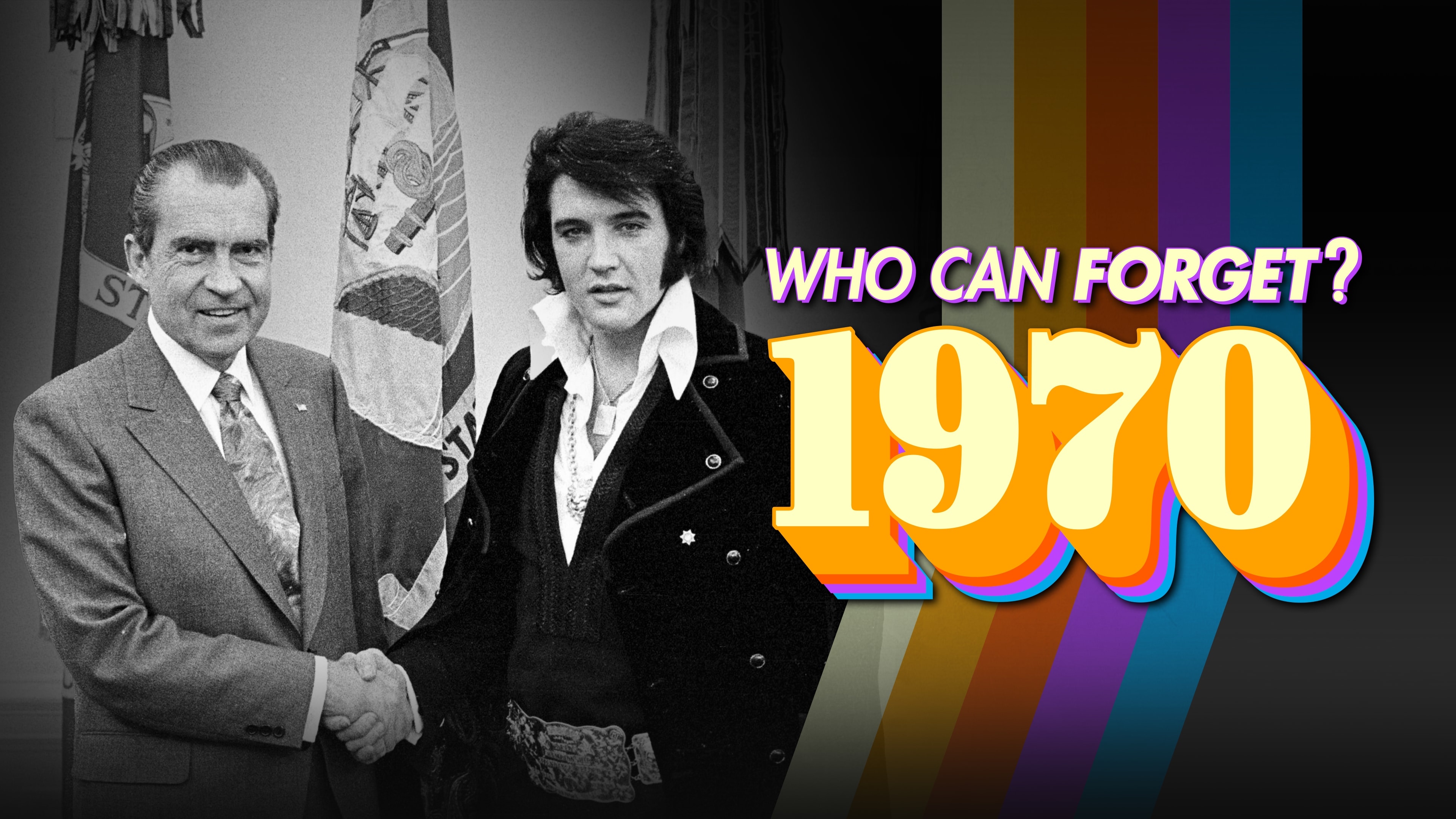 Who Can Forget? 1970