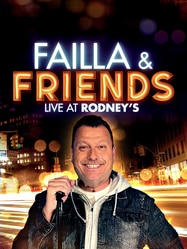 Failla and Friends: Live! at Rodney's SPECIAL poster