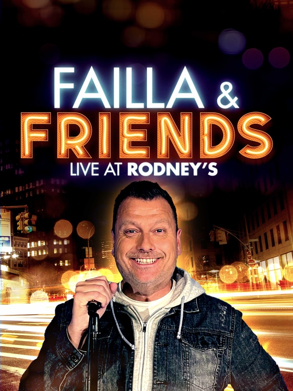 Failla and Friends: Live! at Rodney's SPECIAL poster